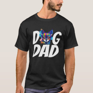 Watercolor Colourful Chihuahua Mum Dog Dad Men T-Shirt
