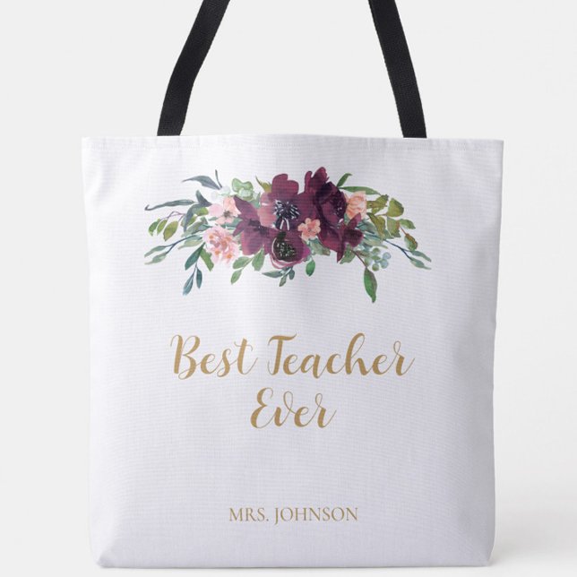 Watercolor Floral Best Teacher Ever Tote Bag (Watercolor Floral Best Teacher Ever Personalized Tote Bag - a classic gift for your child's teacher)