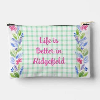 Watercolor Floral Check LIFE is Better Your Town Accessory Pouch