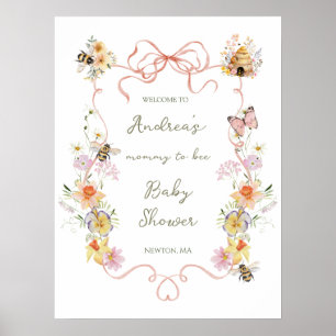 Watercolor Floral Mummy to Bee Baby Shower Welcome Poster