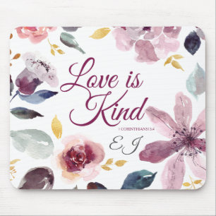Watercolor Floral Scripture Love is Kind Mongram Mouse Pad