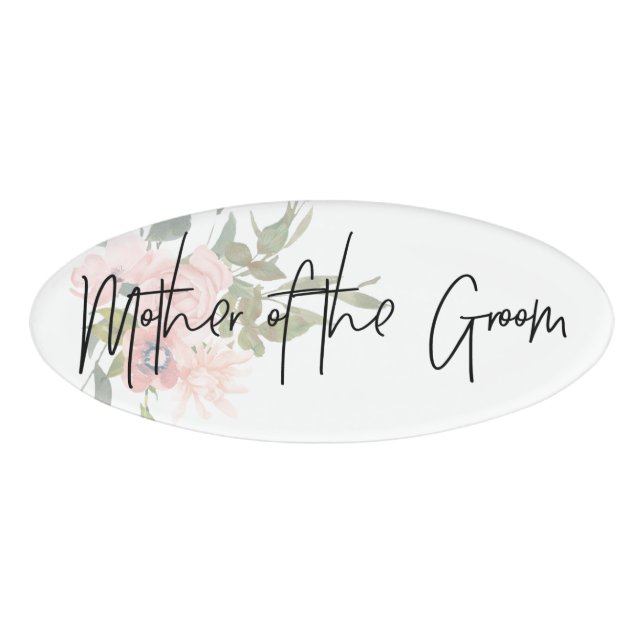 Watercolor floral Wedding Mother of the Groom Name Tag (Front)