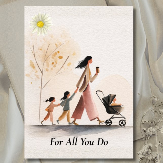 Watercolor For All You Do Mother's Day Card (Creator Uploaded)