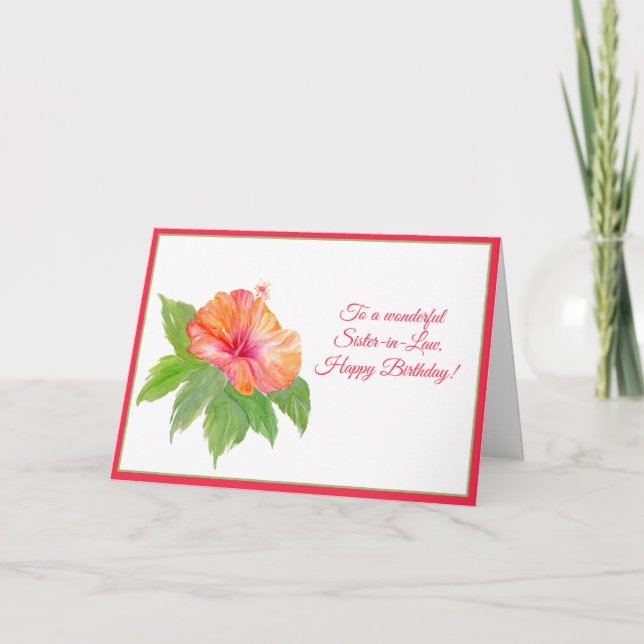 Watercolor Hibiscus Happy Birthday Sister-in-Law  Card (Front)
