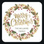 Watercolor Holly & golden pine wreath Christmas Square Sticker<br><div class="desc">This design features watercolor holly and golden pine branchlets wreath. Merry Christmas text written in a script style and can be removed. Personalised with your details.</div>