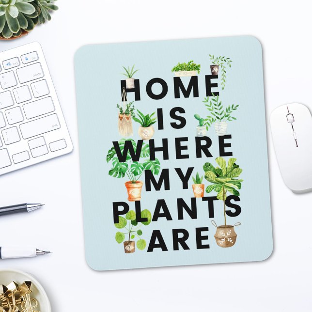 Watercolor Houseplant Gardening Quote Mouse Pad (In situ office desk)