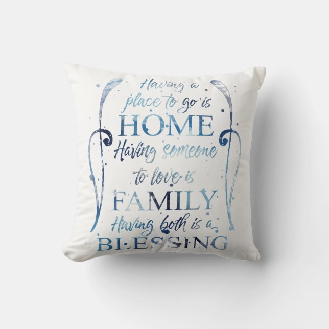 Watercolor Inspirational Quote about Home - Family Cushion (Front)