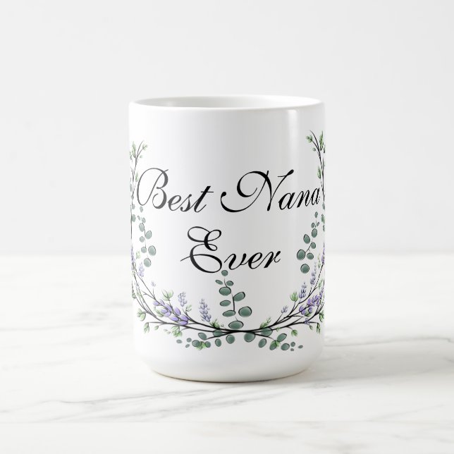 Watercolor Lavender Eucalyptus best Nana ever Coffee Mug (Center)