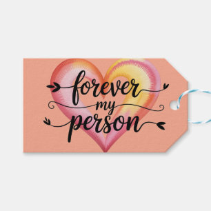 Watercolor Love Quote: "Forever My Person" Script Gift Tags