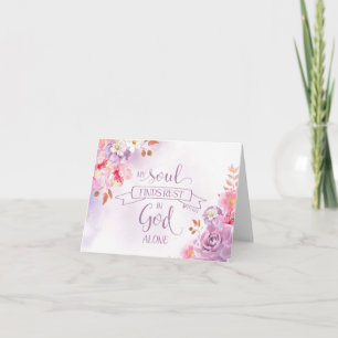 Watercolor My Soul Finds Rest, Ps 62:1 Note Card