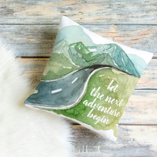 Watercolor Nature Let's The Next Adventure Begin Cushion