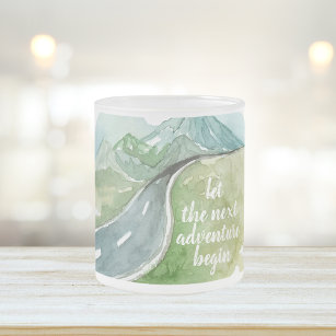 Watercolor Nature Let's The Next Adventure Begin Frosted Glass Coffee Mug