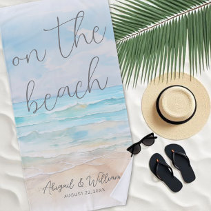 Watercolor On The Beach Wedding Towel
