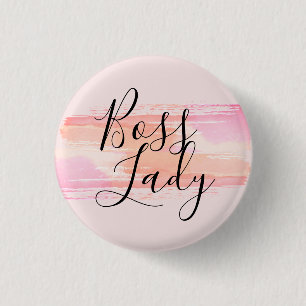 Watercolor Paint Strokes Boss Lady  3 Cm Round Badge