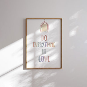 Watercolor pastel Do everything in love poster