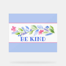 Watercolor Pastel Floral BE KIND