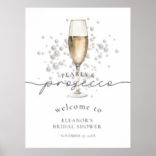 Watercolor Pearls.& Prosecco Bridal Shower Welcome Poster