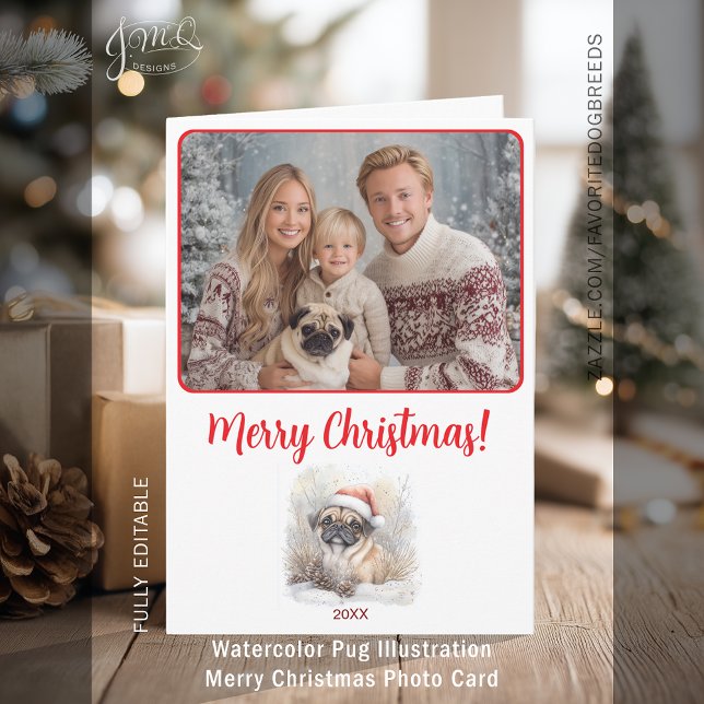 Watercolor Pug Illustration Merry Christmas Photo Card (Watercolor Pug Illustration Merry Christmas Photo Card)