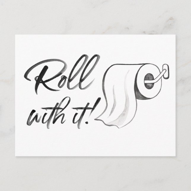 Watercolor Roll with it Postponed Postcard (Front)