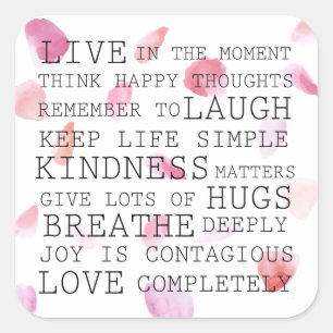 Watercolor Rose Petals Inspirational Words Square Sticker