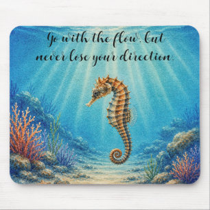 Watercolor Seahorse in Calm Water w/ Quote Mouse Pad