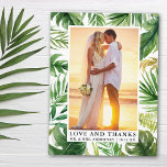 Watercolor Tropical Greenery Love Thanks Wedding Postcard<br><div class="desc">Elegant Watercolor Tropical Greenery Palm Leaves Bride and Groom Love and Thanks Wedding Photo Thank You Postcard</div>