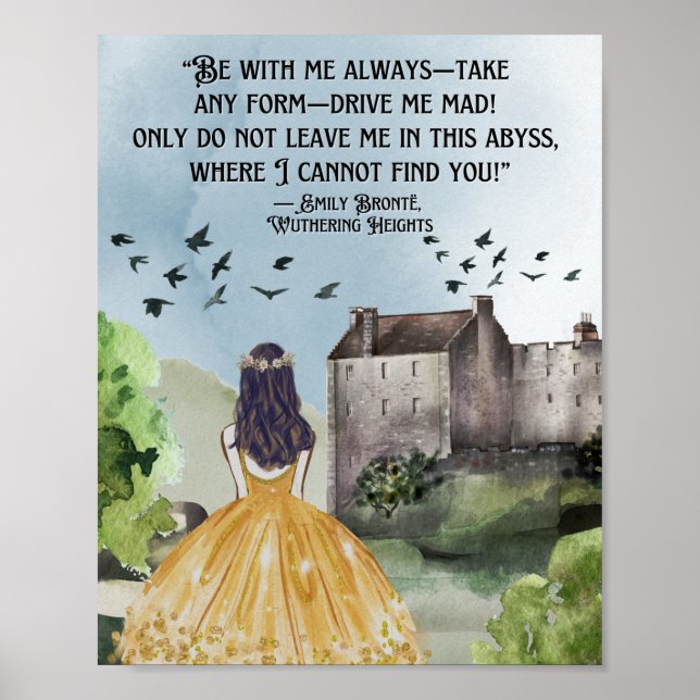 Watercolor Wuthering Heights Emily Bronte Quote Poster (Front)