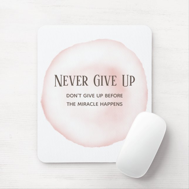 Watercolour Pink Motivation Quote Mouse Pad (With Mouse)