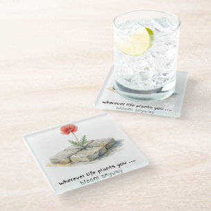 Watercolour Poppy Wherever Life Plants You Glass Coaster