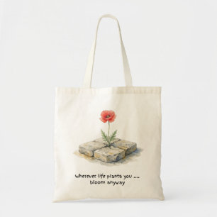 Watercolour Poppy Wherever Life Plants You Tote Bag