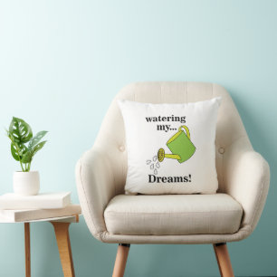 Watering My Dreams Watering Can Cushion