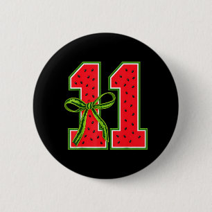 Watermelon 11th Birthday Girls 11 Years Old Summer 6 Cm Round Badge