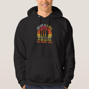 Watermelon Fruit Vintage Just A Girl Who Loves Wat Hoodie