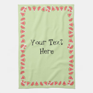 Watermelon Green Border Text kitchen towel