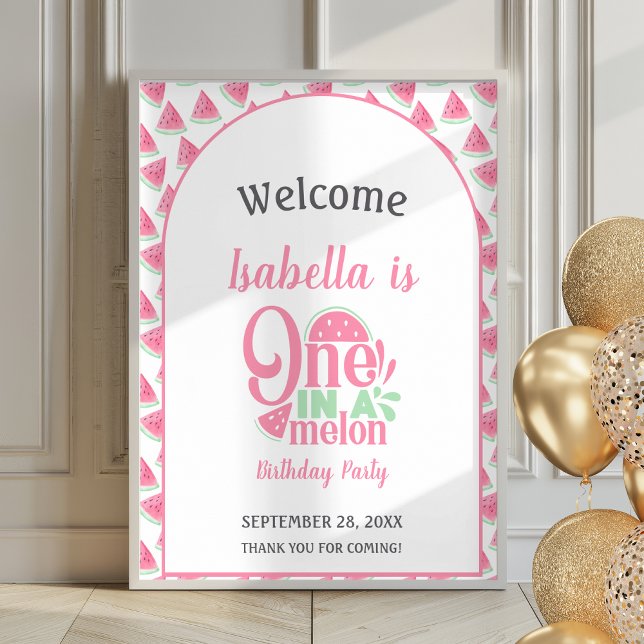 Watermelon One In A Melon Poster Welcome Sign (Creator Uploaded)