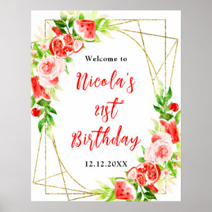 Watermelon Pomegranate Birthday Welcome Poster