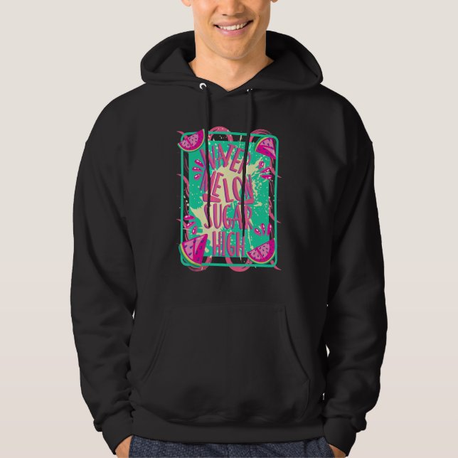 Watermelon Sugar High Hoodie (Front)