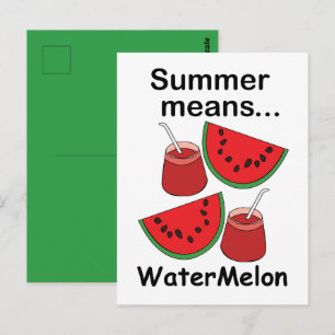 Watermelon Summer Means Watermelon Fruit Party Postcard