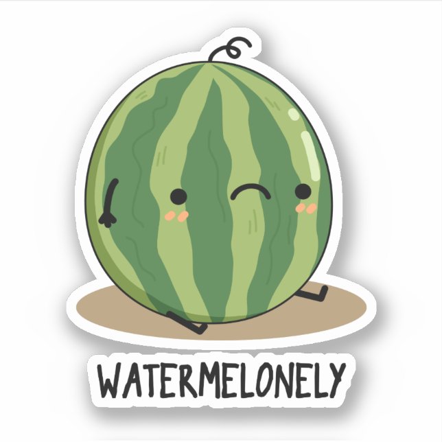 Watermelonely Funny Watermelon Fruit Pun  (Front)