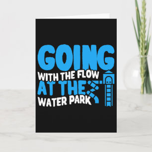 Waterpark Going With The Flow Summer Vacation Men Card