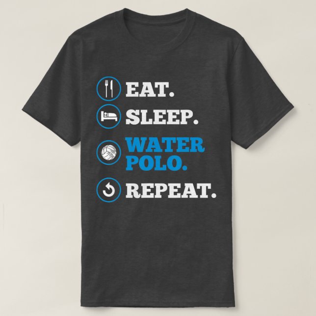 Waterpolo Player Eat Sleep Water Polo Repeat Coach (Design Front)
