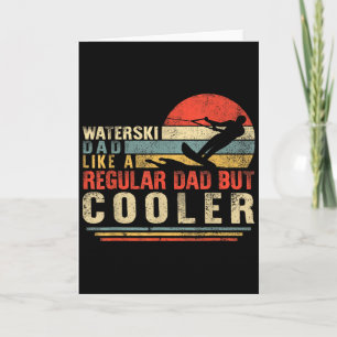 Waterski Dad Fathers Day Ski Lover Dad Water Skiin Card
