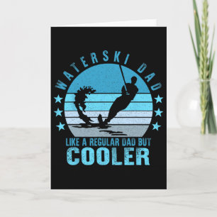 Waterski Dad Fathers Day Ski Lover Dad Water Skiin Card