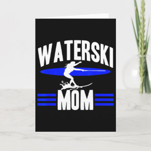 Waterski Mom Women Athletes Water Skiing Wave Love Card