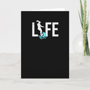 Waterskiing Is Life   Water Ski Gifts Card