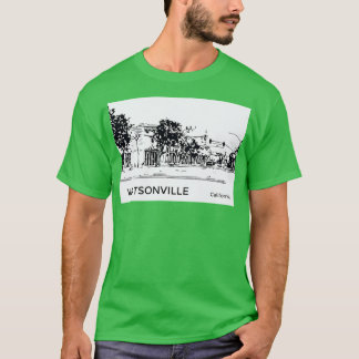 Watsonville California TShirt