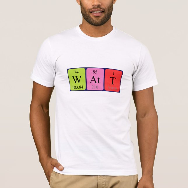 Watt periodic table name shirt (Front)