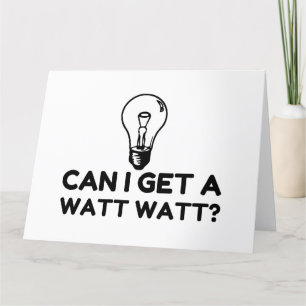 WATT WATT LIHGHT BULB THANK YOU CARD