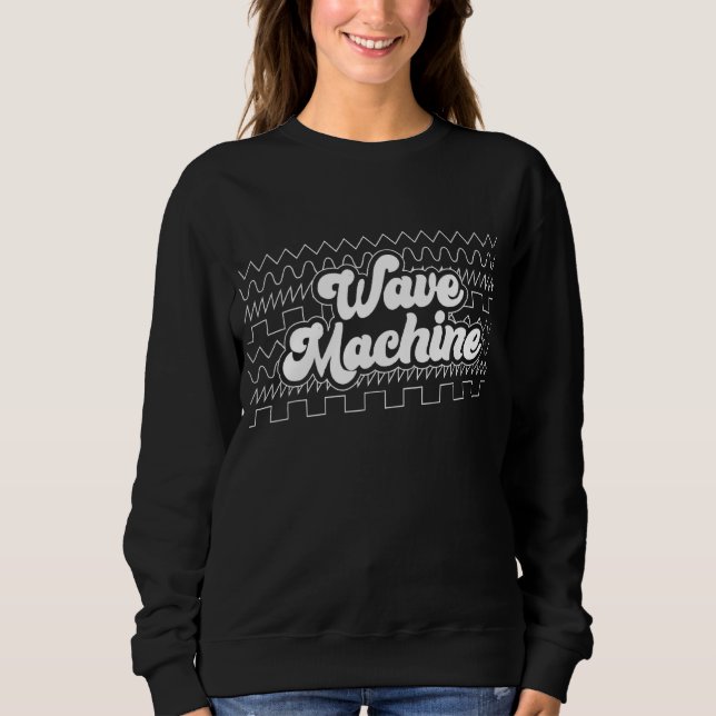 Wave Machine Synthesizer  Synthwave Waveform Sweatshirt (Front)