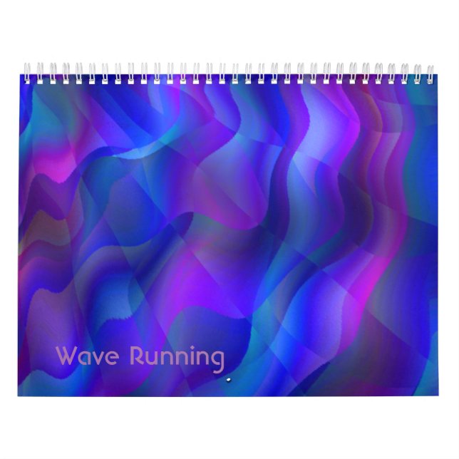 Wave Running Cool Abstract Art   Calendar (Cover)